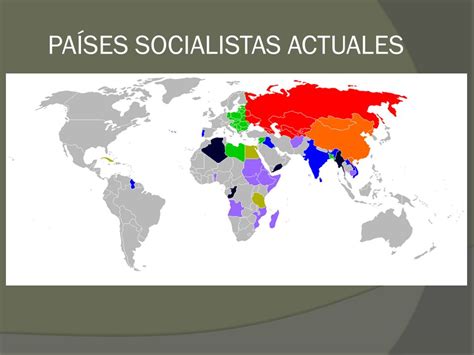 El Socialismo en la Guerra Fría  1945 1991 : Países Socialistas en la ...