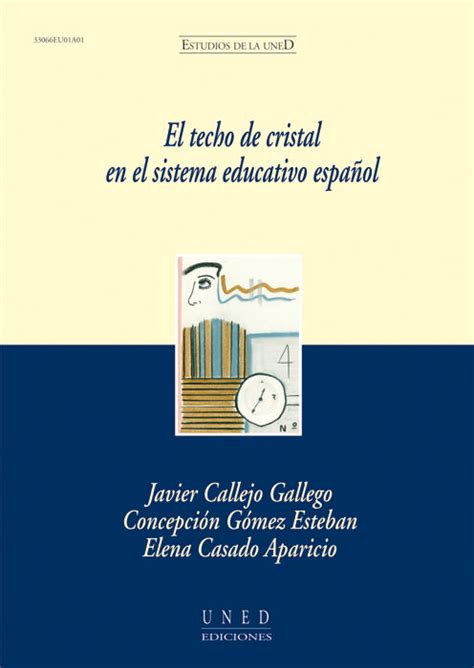EL TECHO DE CRISTAL EN EL SISTEMA EDUCATIVO ESPAÑOL EBOOK ...