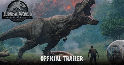 ¡El último tráiler de Jurassic Park: Fallen Kingdom! | La Verdad Noticias