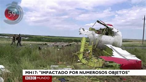 El vuelo MH17 cayó en Ucrania por el impacto de  varios ...