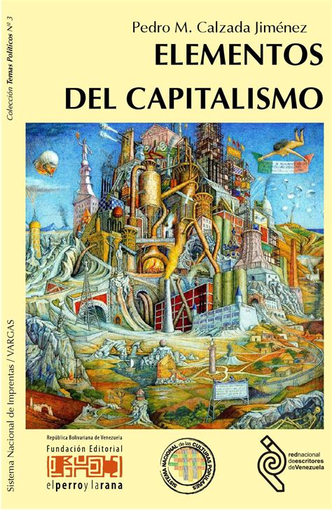 Elementos del capitalismo by Sistema de Imprentas ...