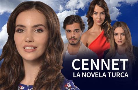 Elenco y personajes de Cennet, la exitosa novela turca en ...