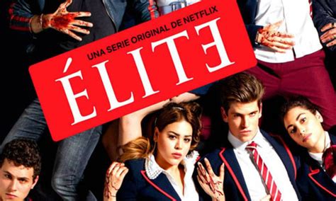 Élite temporada 3 regresa en 2020 por Netflix   DEGUATE.com