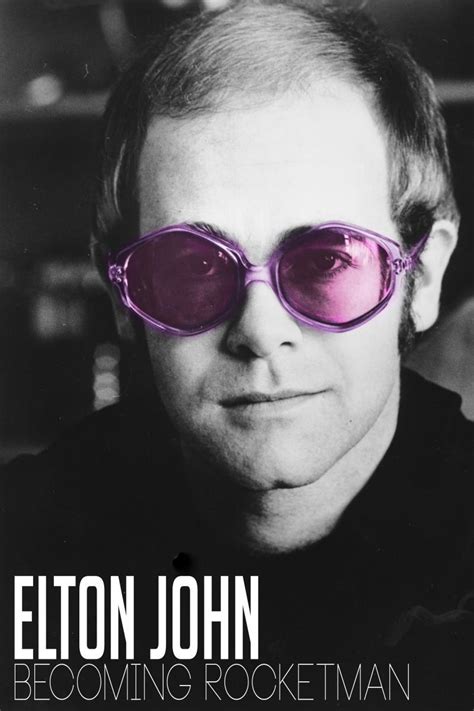 Elton John: Becoming Rocketman  2019    FilmAffinity