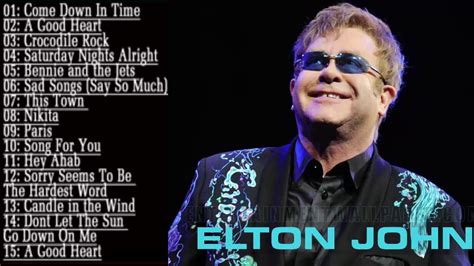 ELTON JOHN Greatest Hits  FULL ALBUM    The Very Best Of ELTON JOHN ...