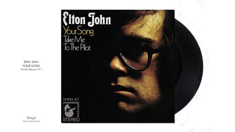 Elton John | Your Song   YouTube