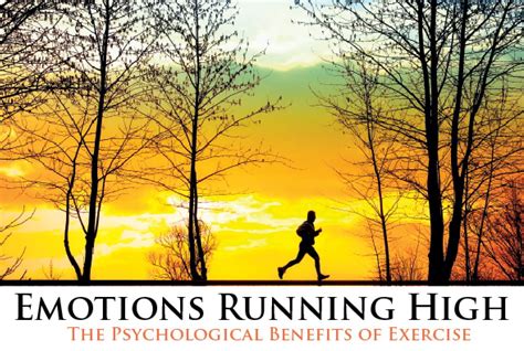 Emotions Running High   The psychological benefits of exercise ...