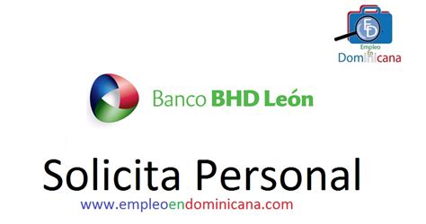 Empleo Banco BHD León | Empleo En Dominicana