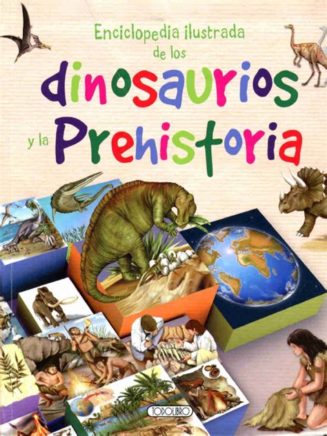 Enciclopedia ilustrada de los Dinosaurios y la Prehistoria.pdf