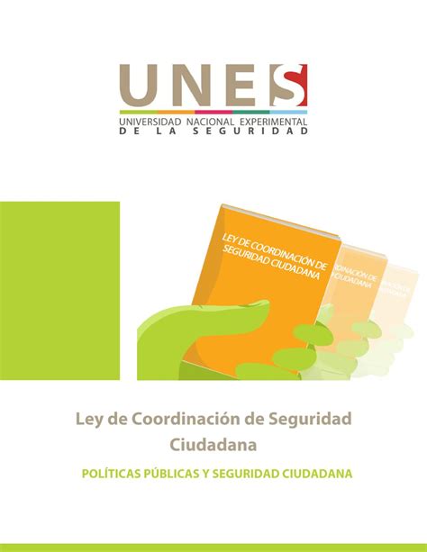 ENCUENTRO 3 Ley de Coordinación de Seguridad Ciudadana by ...