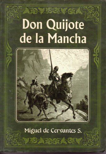 Eparrali: El Ingenioso Hidalgo Don Quijote De La Mancha / The Ingenious ...