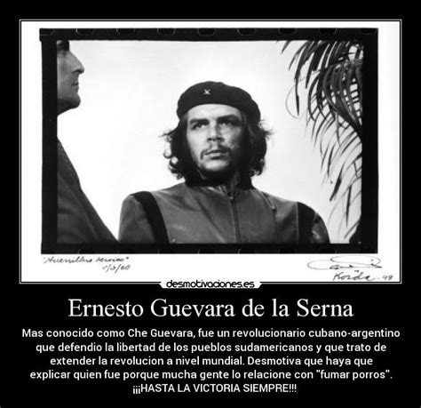 Ernesto Guevara de la Serna | Desmotivaciones
