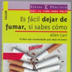 es fácil dejar de fumar si sabes cómo   allen c   Comprar Libros de ...