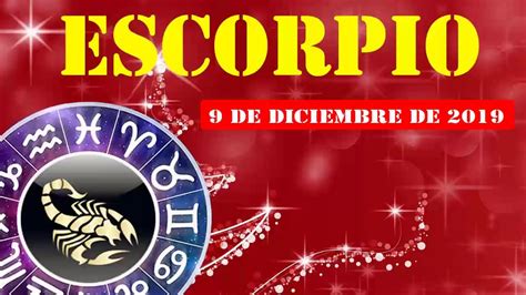 Escorpio horóscopo de hoy 9 de Diciembre 2019 Prever ...