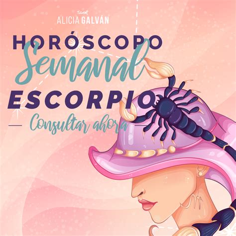 Escorpio   Horóscopo Semanal   Alicia Galván | Escorpio, Horoscopos ...
