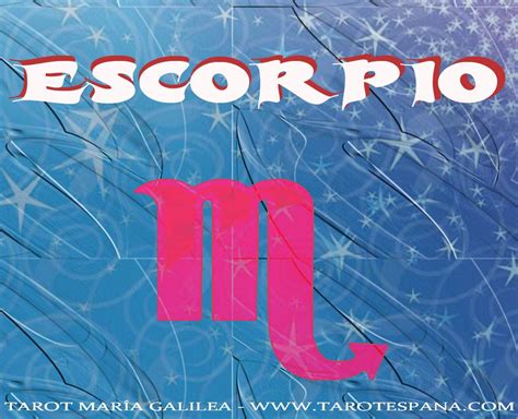 ESCORPIO TAROT MARIA GALILEA | Horoscopo sagitario, Tarot ...