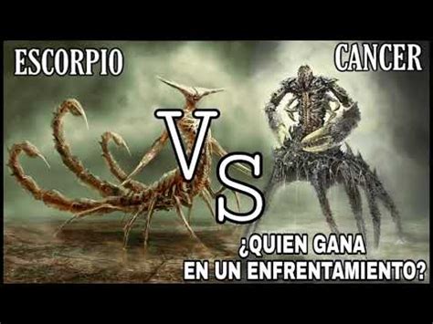 Escorpio vs Cáncer quién es el más fuerte?   YouTube