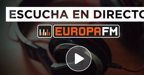 Escuchar Europa Fm ~ Escuchar Radio Online Gratis