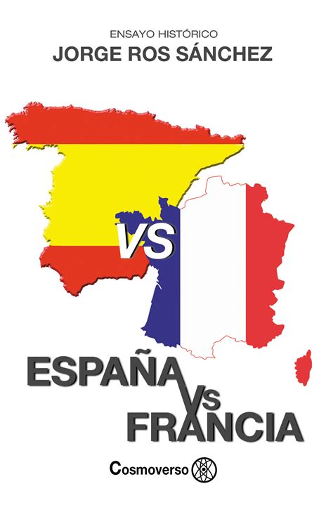 España VS Francia | Multiverso Editorial