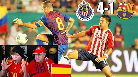 ESPAÑOLES REACCIONAN AL CHIVAS 4 1 FC BARCELONA   Liga ...