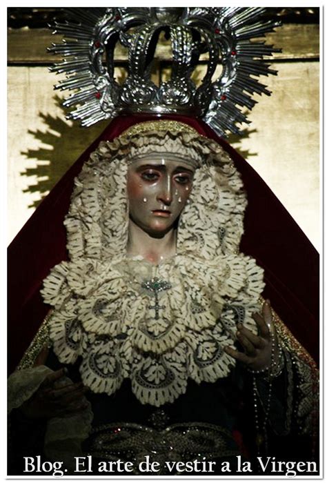 ESPERANZA DE LA YEDRA JEREZ ~ El arte de vestir a la Virgen