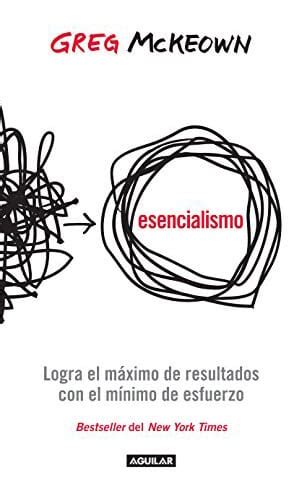 Essentialism   The Disciplined Pursuit of Less by Greg McKeown