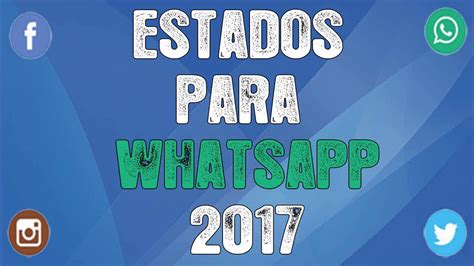 Estados para whatsapp 2017 !!ESPECIALES!! | ¡FRASES DE ...