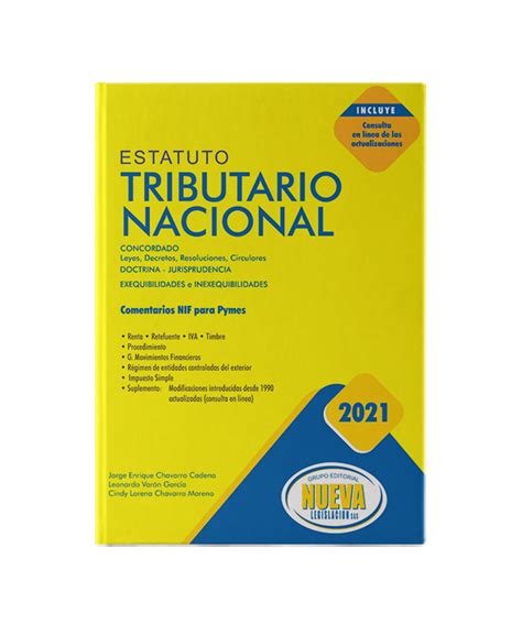 Estatuto tributario nacional 2021 – Grupo Editorial Nueva Legislación ...