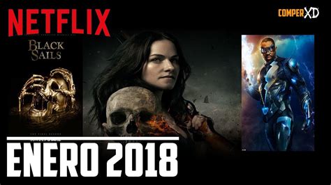 ESTRENOS NETFLIX ENERO 2018   YouTube