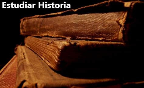 Estudiar Historia. Todo lo que necesitas saber, asignaturas y requisitos