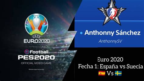 Euro 2020 cap 1  Selección Española    YouTube