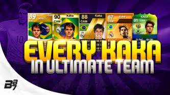 EVERY KAKA CARD ON FIFA ULTIMATE TEAM!   YouTube