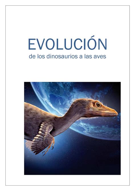EVOLUCIÓN de los dinosaurios a las aves by luberrimuseoa   Issuu