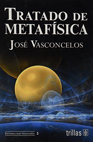 Ewnetlunchsum: Tratado De Metafisica ebook   Jose Vasconcelos .pdf