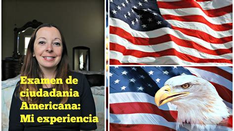 Examen ciudadania Americana: Mi experiencia :    YouTube