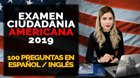 Examen de Ciudadanía Americana 2019   100 Preguntas y ...