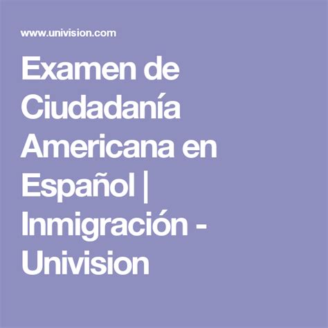 Examen de Ciudadanía Americana en Español | Inmigración ...