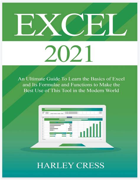 Excel 2021: Excel 2021 An Ultimate Guide To Learn the Basics of Excel ...