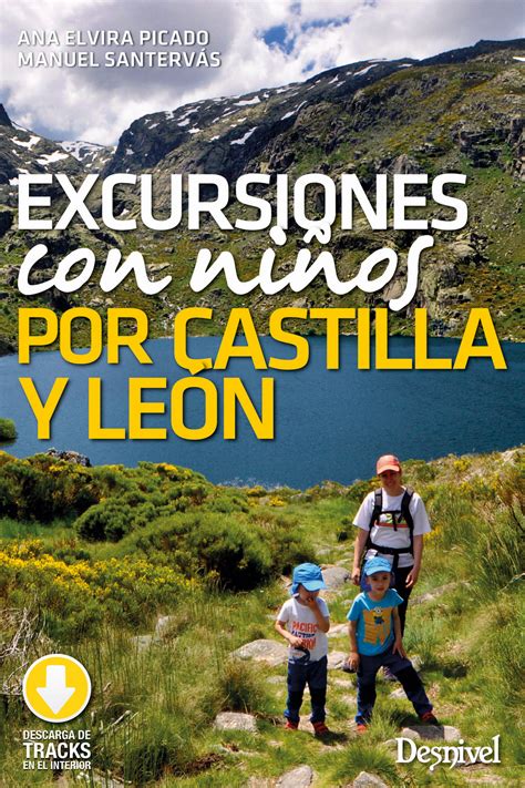 Excursiones con niños por Castilla y León – Culturamas