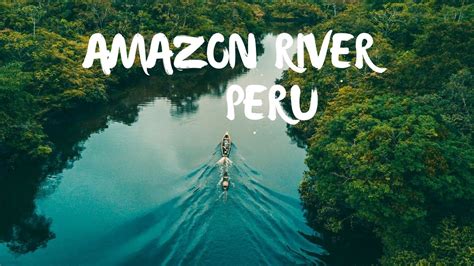 Exploring the Amazon Rainforest in Peru   YouTube