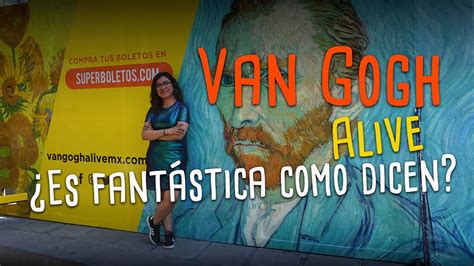 Exposición Van Gogh México 2020   Van Gogh Alive ...
