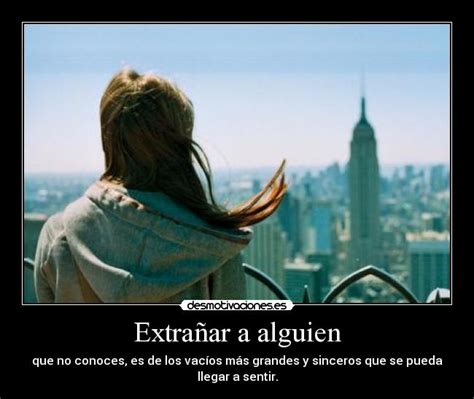 Extrañar a alguien | Desmotivaciones