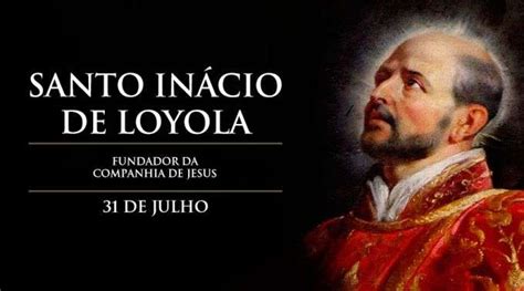 F.G. Saraiva: Hoje é a festa de Santo Inácio de Loyola ...