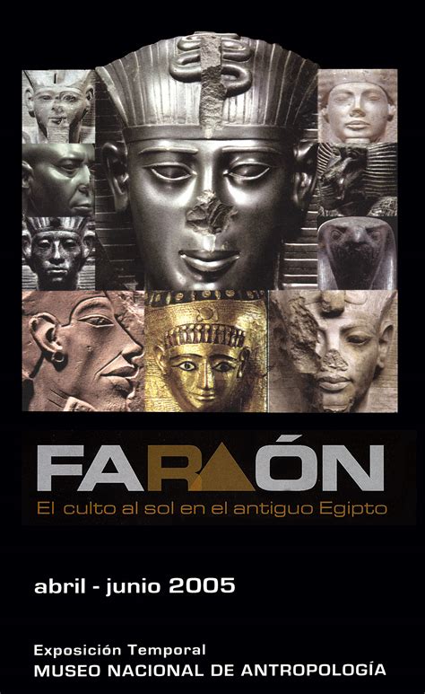 Faraón. El culto al sol en el antiguo Egipto | Mediateca INAH