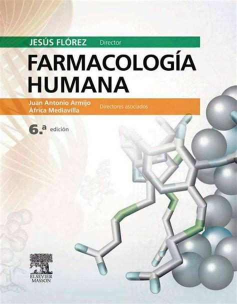 Farmacología Humana 6 edición, Jesús Florez | Descargar gratis libros ...