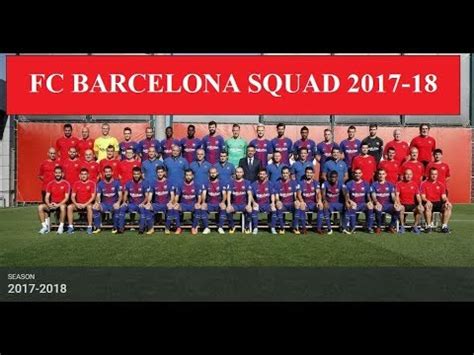 FC Barcelona Squad First Team 2017 18 ||HD||  Official ...