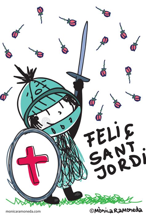 FELIÇ SANT JORDI, FELIÇ   mònica ramoneda | Feliç sant jordi, Jordi ...