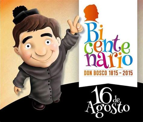 ¡Felicidades! ¡Viva Don Bosco!