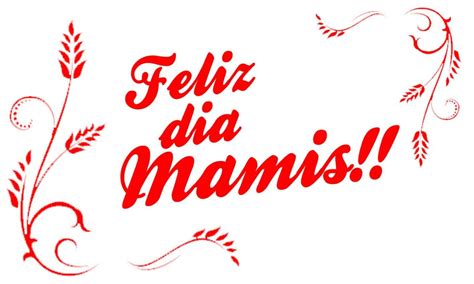 feliz dia de la madre mama argentina domingo 20 de octubre ...