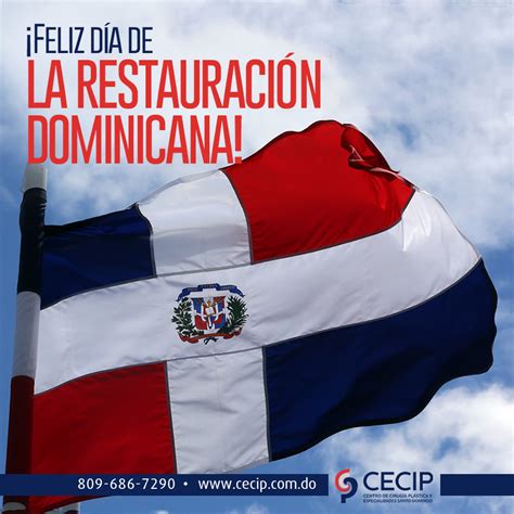 ¡Feliz Día de la Restauración Dominicana!